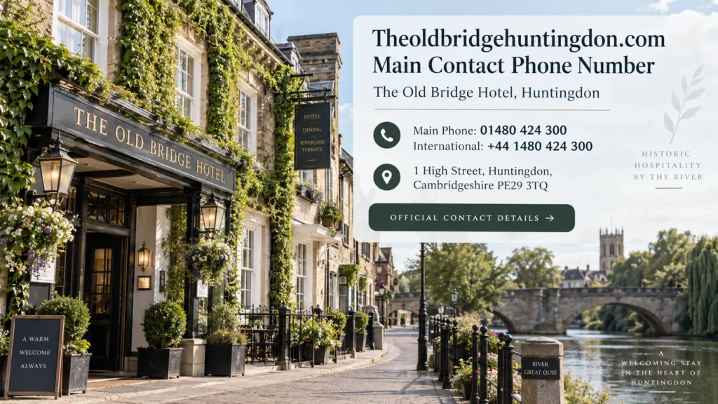 Theoldbridgehuntingdon.com Main Contact Phone Number